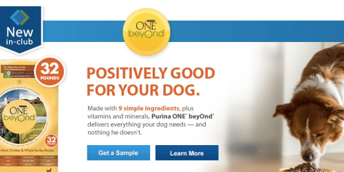 FREE Sample of Purina ONE® beyOnd® Dog Food (Sam’s Club Members Only)