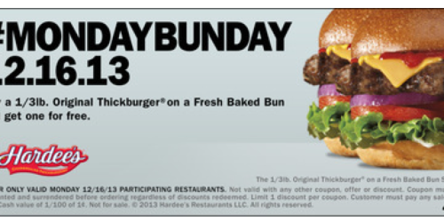 Carl’s Jr. & Hardee’s: Buy 1 Get 1 FREE Thickburger (12/16 Only!)