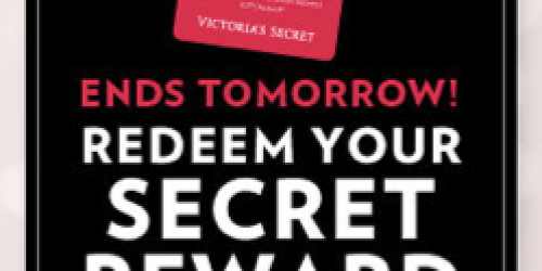 Victoria’s Secret: Secret Reward Cards End Tomorrow (+ Reader Bargains on Panties, PJ’s, + More!)
