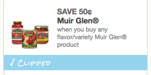 New $0.50/1 ANY Muir Glen Product Coupon = Tomato Sauce Only $0.19 at Whole Foods