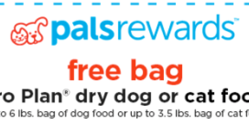 Petco Pals: FREE Bag of Purina Pro Plan Dry Dog or Cat Food Coupon (Valid Through 2/15)