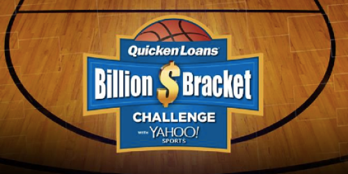 Quicken Loans Billion Dollar Bracket Challenge: Enter to Win 1 Billion Dollars (+ 20 Win $100,000)