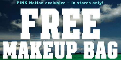 Victoria’s Secret: FREE Makeup Bag with ANY Pink Purchase ($14.50 Value – Valid In Store Only) + More