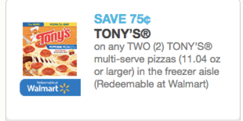 New & Rare $0.75/2 Tony’s Multiserve Pizza Coupon = Only $1.61 at Walmart