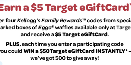Kellogg’s Family Rewards: FREE $5 Target eGiftCard for Buying Specially Marked Eggo Waffles + More