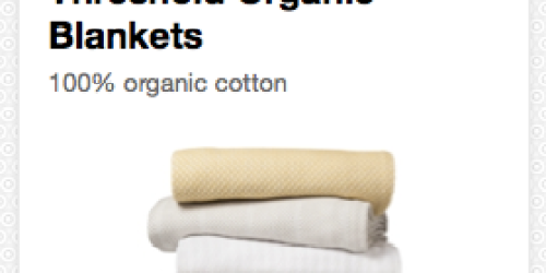 Target: 40% Off Threshold Organic Blankets Cartwheel Savings Offer (Today Only!)
