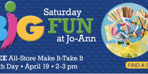 Jo-Ann Fabrics: Kid-Friendly Make It-Take It Event (Today Only from 2-3PM) + In-Store Coupons