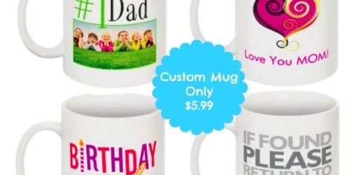 Vistaprint: Custom Mugs Only $5.99 + FREE Shipping for New Customers