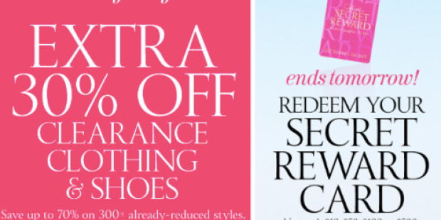 VictoriasSecret.com: Extra 30% off Clearance Clothes & Shoes (+ Redeem Secret Reward Card by Tomorrow)