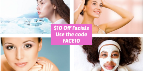 Groupon: $10 Off Facial Deals (2 Days Only)