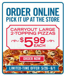 Domino's: Large 2-Topping Pizzas Just $5.99 Each - Carryout Only (Cheap ...