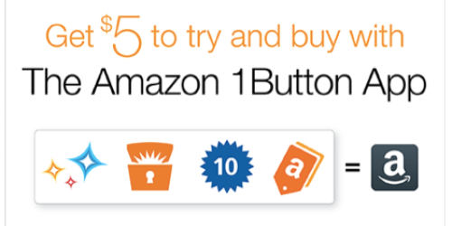Install Amazon 1Button App = Free $5 Amazon Credit