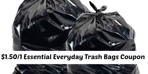 Rare $1.50/1 Essential Everyday Trash Bags Coupon