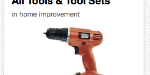 Target: New 25% Off All Tools and Tool Sets Cartwheel Offer (+ Father’s Day Gift Idea Scenarios!)
