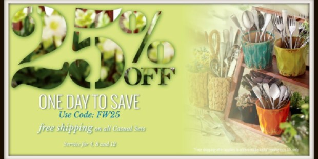 Oneida.com: 25% Off Select Casual Flatware Sets + Free Shipping (Today Only!) = Nice Deals