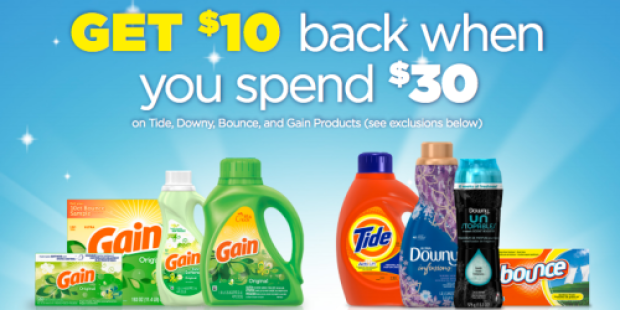 Spend $30 On Participating Tide, Downy, Gain & Bounce Products = FREE $10 Visa Card (Thru 9/30)
