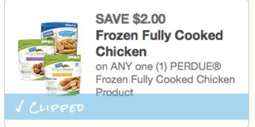 High Value $2/1 Perdue Frozen Fully Cooked Chicken Coupon (Reset) = Great Deals at Target