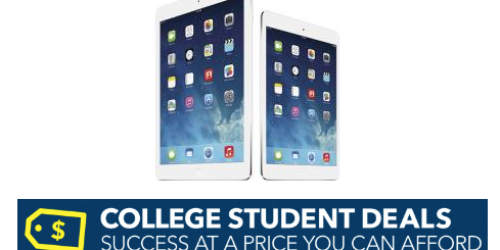 BestBuy.com: *HOT* $50 Off iPad Air or iPad Mini (College Students) = iPad Mini w/ Retina Display $299.99 Shipped