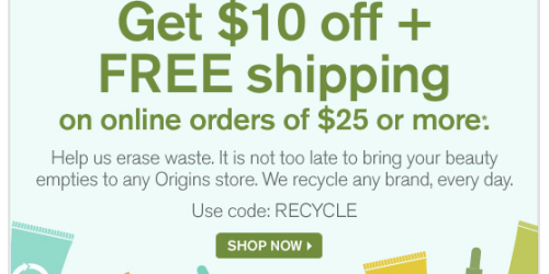 Origins.com: $10 Off $25+ Purchase + FREE Shipping on ANY Order (Today Only!)