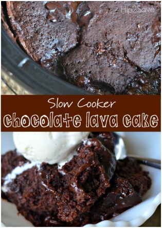 Slow Cooker Chocolate Lava Cake Hip2Save