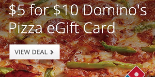 Groupon: $10 Domino’s Pizza eGift Card Only $5 (Limited Availability)