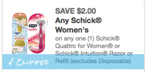 New $2/1 Schick Quattro or Intuition Razor Coupon