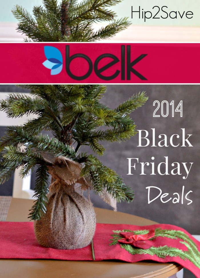 Belk: 2014 Black Friday Deals - Hip2Save