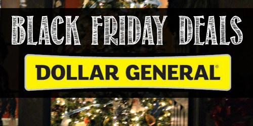 Dollar General: 2014 Black Friday Deals