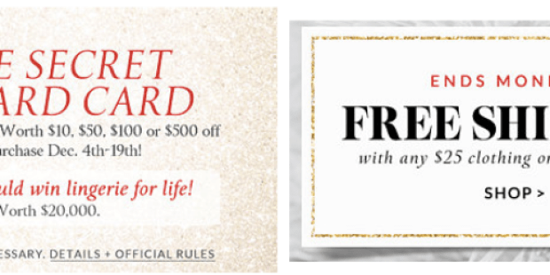Victoria’s Secret: FREE Shipping with $25 Clothing/Shoe Purchase + Earn Secret Reward Card