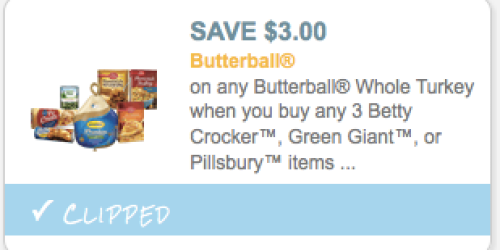 Save $6 on Butterball Turkey (When You Purchase 3 Participating Betty Crocker or Other Products)
