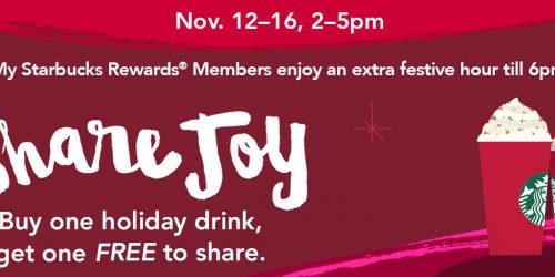 Starbucks: Buy One Holiday Beverage & Get One FREE from 2PM-5PM (or Until 6PM for Rewards Members)