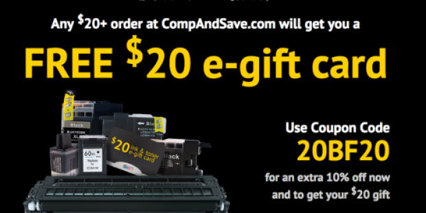 CompAndSave.com: Free $20 e-gift Card with $20 Purchase = Awesome Deals on Printer Ink