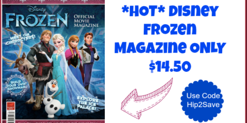 Disney Frozen Magazine Subscription Only $14.50 (Regularly $28.97!) – Official Movie Magazine