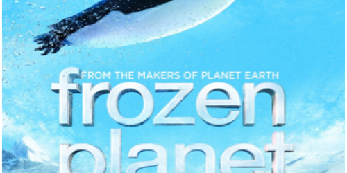 Amazon: Frozen Planet The Complete Series on Blu-ray ONLY $9.99 (Regularly $54.98!)