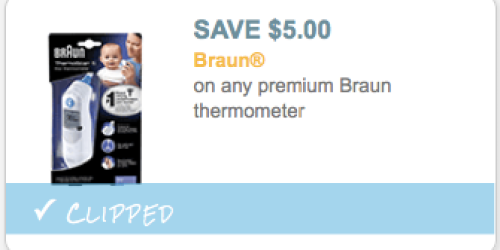 High Value $5/1 Braun Thermometer Coupon