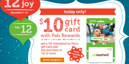 Unleashed by Petco: FREE $10 Gift Card with ANY $10 Purchase (Today Only!) + More