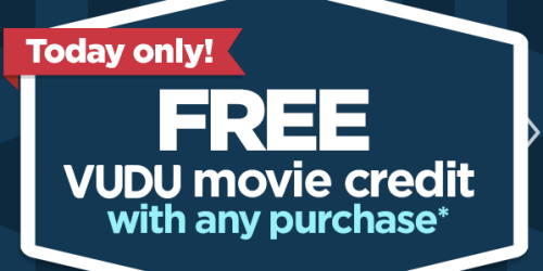 Walmart: FREE $4.99 VUDU Movie Credit with ANY Purchase (Ends Tonight!) + Awesome TOY Deals…