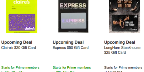 Amazon: Gift Card Lightning Deals Starting Soon (Save on Claire’s, EXPRESS, LongHorn Steakhouse + More)
