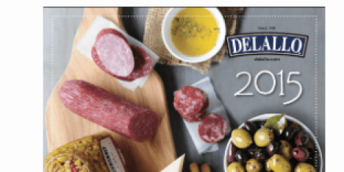 FREE 2015 DeLallo Calendar (1st 14,000!)