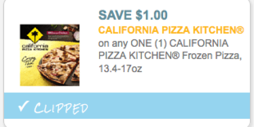 New $1/1 California Pizza Kitchen Frozen Pizza Coupon = Only $4 Each at Target (Starting 12/28 – Print Now!)