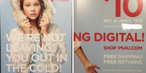 P.S. From Aeropostale: Possible $10 Off a $10 Purchase Online Code (Found in Pamphlet In-Store)