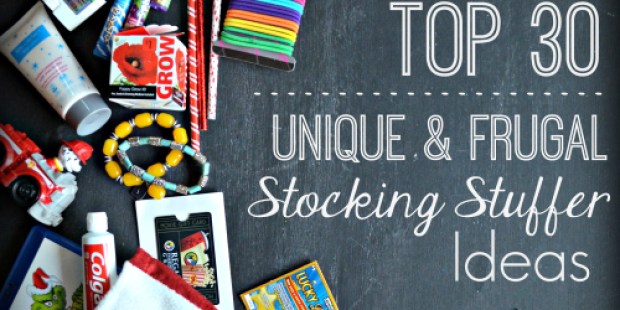Top 30 Unique & Frugal Stocking Stuffer Ideas