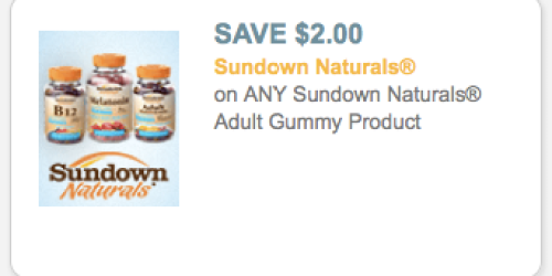 $2/1 Sundown Naturals Adult Gummy Product Coupon = Nice Deals at Walgreens, Rite Aid & CVS