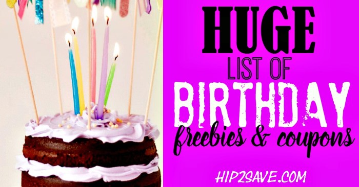 Birthday Freebies Hip2Save