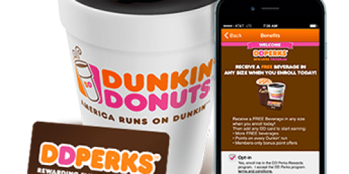 Dunkin’ Donuts: Join the DD Perks Rewards Program via Mobile App = Free $10 Bonus DD Card + More