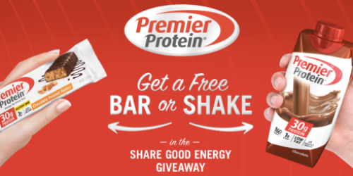 FREE Premier Protein Bar or Shake (Still Available!)