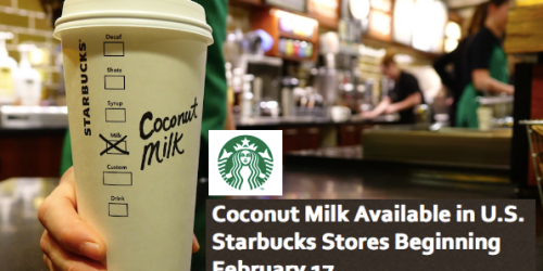 Starbucks: Coconut Milk Available Starting 2/17