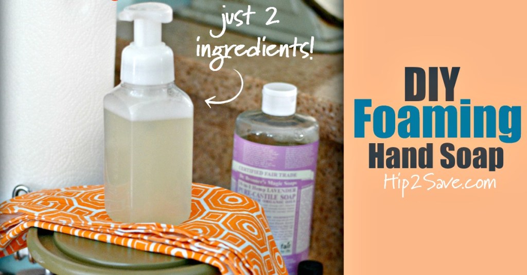 DIY Foaming Hand Soap by Hip2Save.com