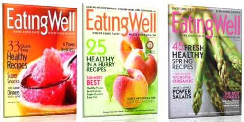 One Year Subscription to Eating Well Magazine Only $4.99 Per Year (Regularly $29.94!)