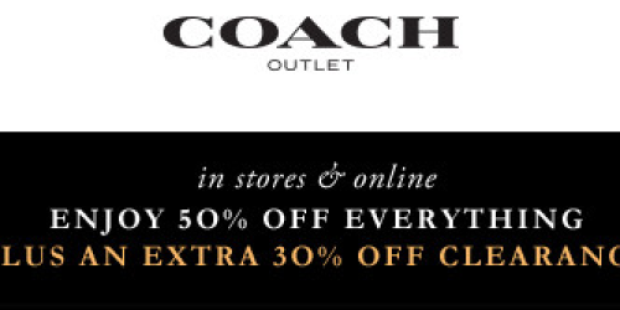 Coach Outlet Sale: 50% Off Everything + Extra 30% Off Clearance = Great Deals on Handbags & More